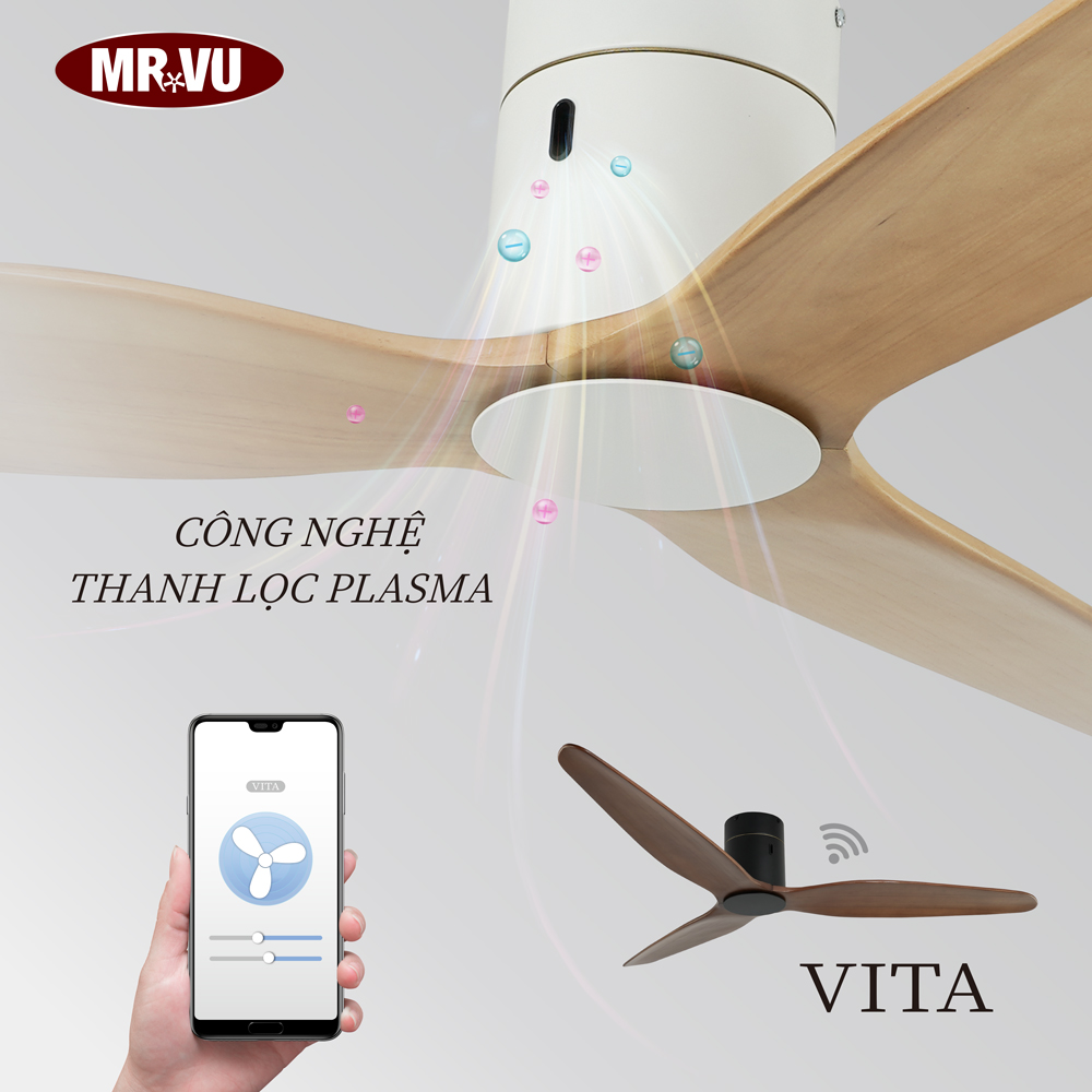 Quạt trần VITA – của MR.VŨ với nhiều tính năng tiên phong, vượt trội