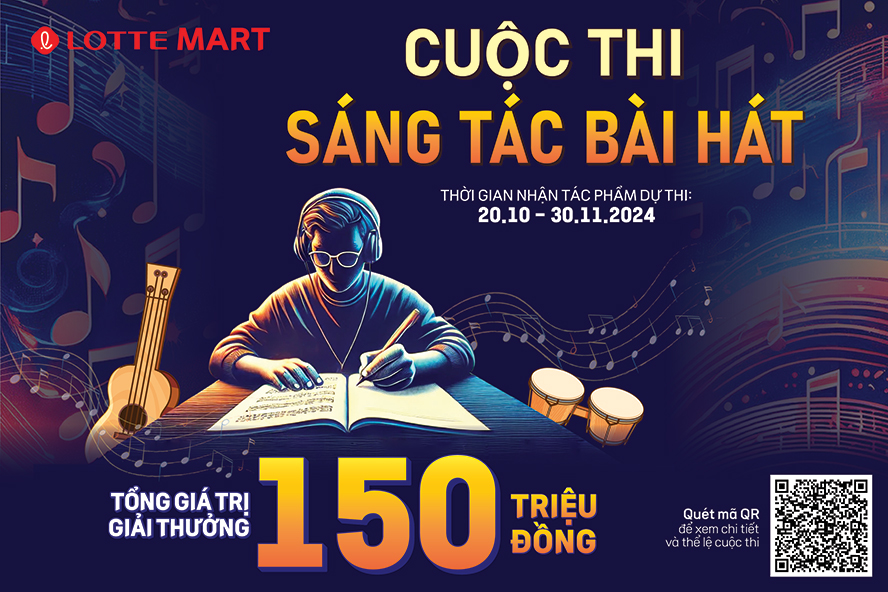 Cuộc thi sáng tác bài hát chủ đề LOTTE Mart có tổng giá trị giải thưởng lên đến 150 triệu đồng