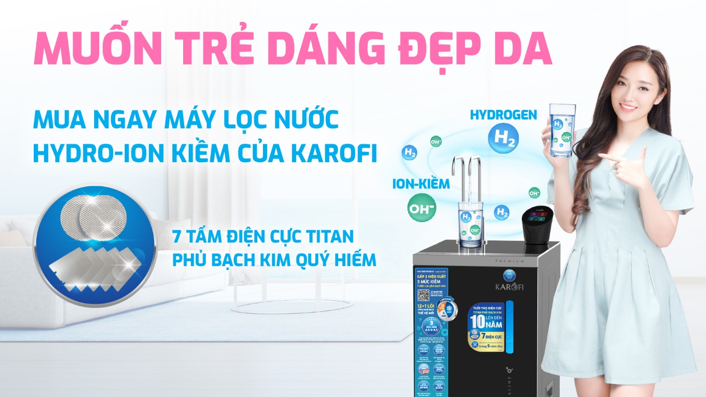 Nước Hydro-ion kiềm giúp trẻ dáng, đẹp da, chống lão hóa hiệu quả