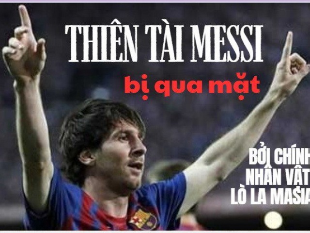 Thiên tài Messi bị Yamal qua mặt