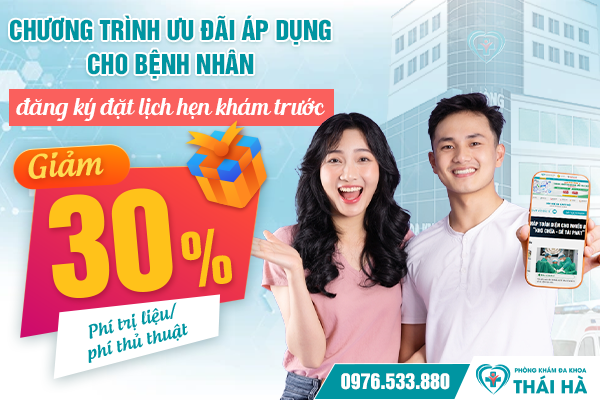 Chương trình ưu đãi áp dụng cho bệnh nhân đăng ký đặt lịch hẹn khám trước