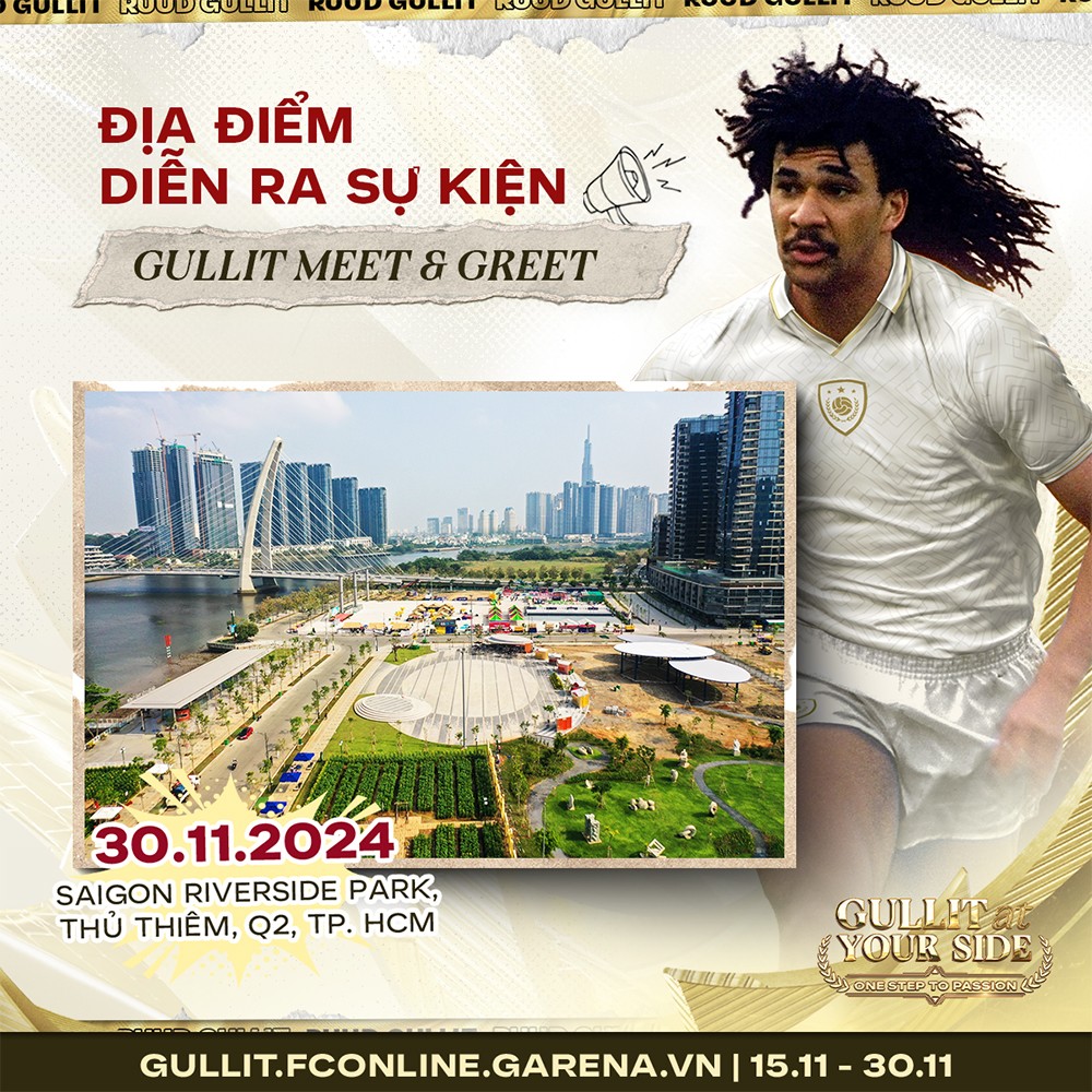 Ruud Gullit đến Việt Nam: Sự kiện đáng chờ đợi nhất tháng 11 dành cho người hâm mộ bóng đá - 1