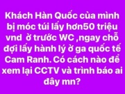 Tin tức trong ngày - Thực hư khách Hàn Quốc bị "móc túi" 50 triệu đồng ở sân bay Cam Ranh