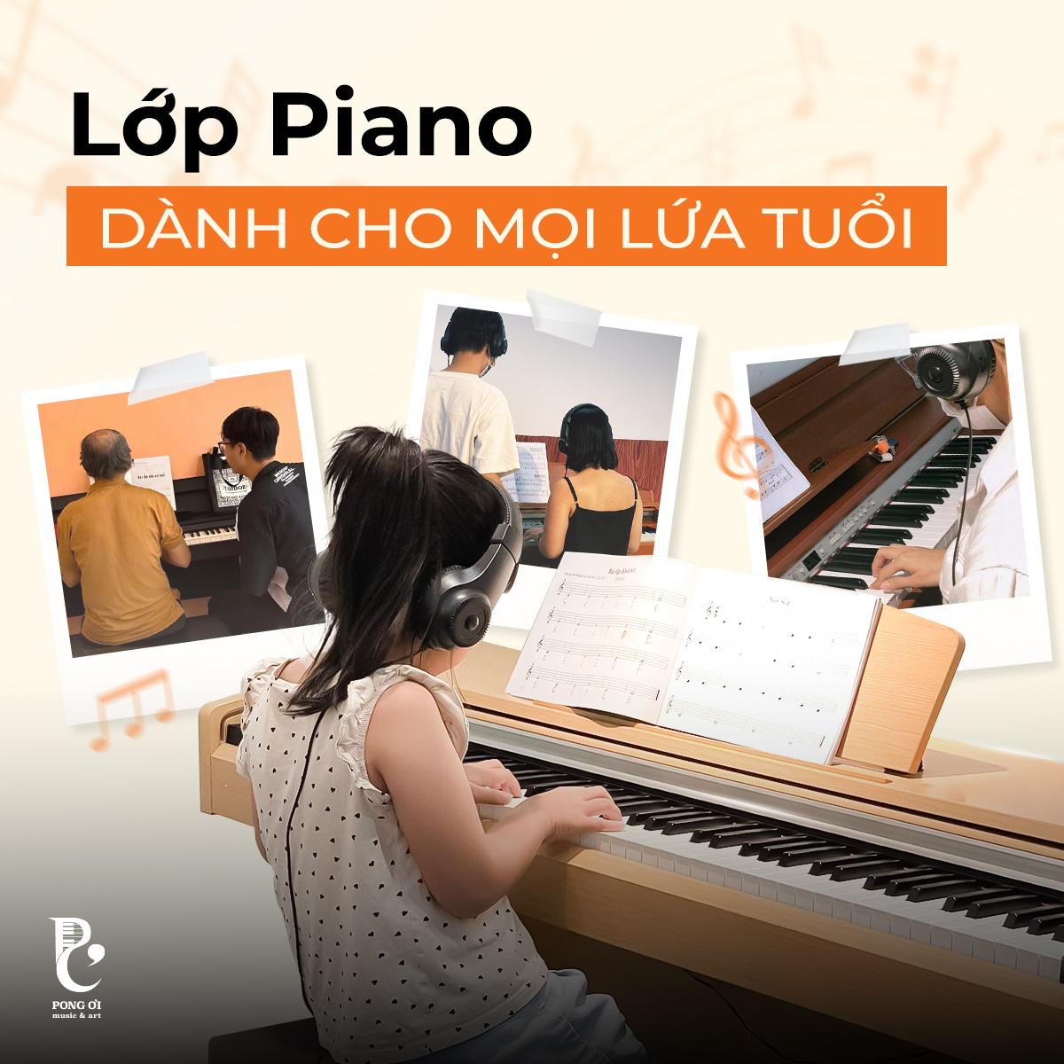 Pong Ơi giúp ước mơ học piano trở nên dễ dàng hơn