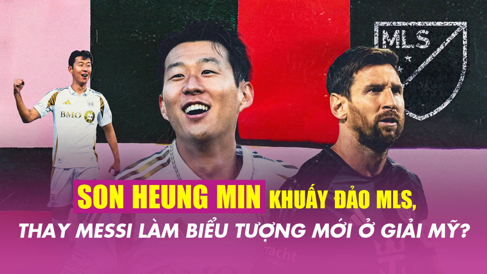 Son Heung Min khuấy đảo MLS, thay Messi làm biểu tượng mới ở giải Mỹ? - 1