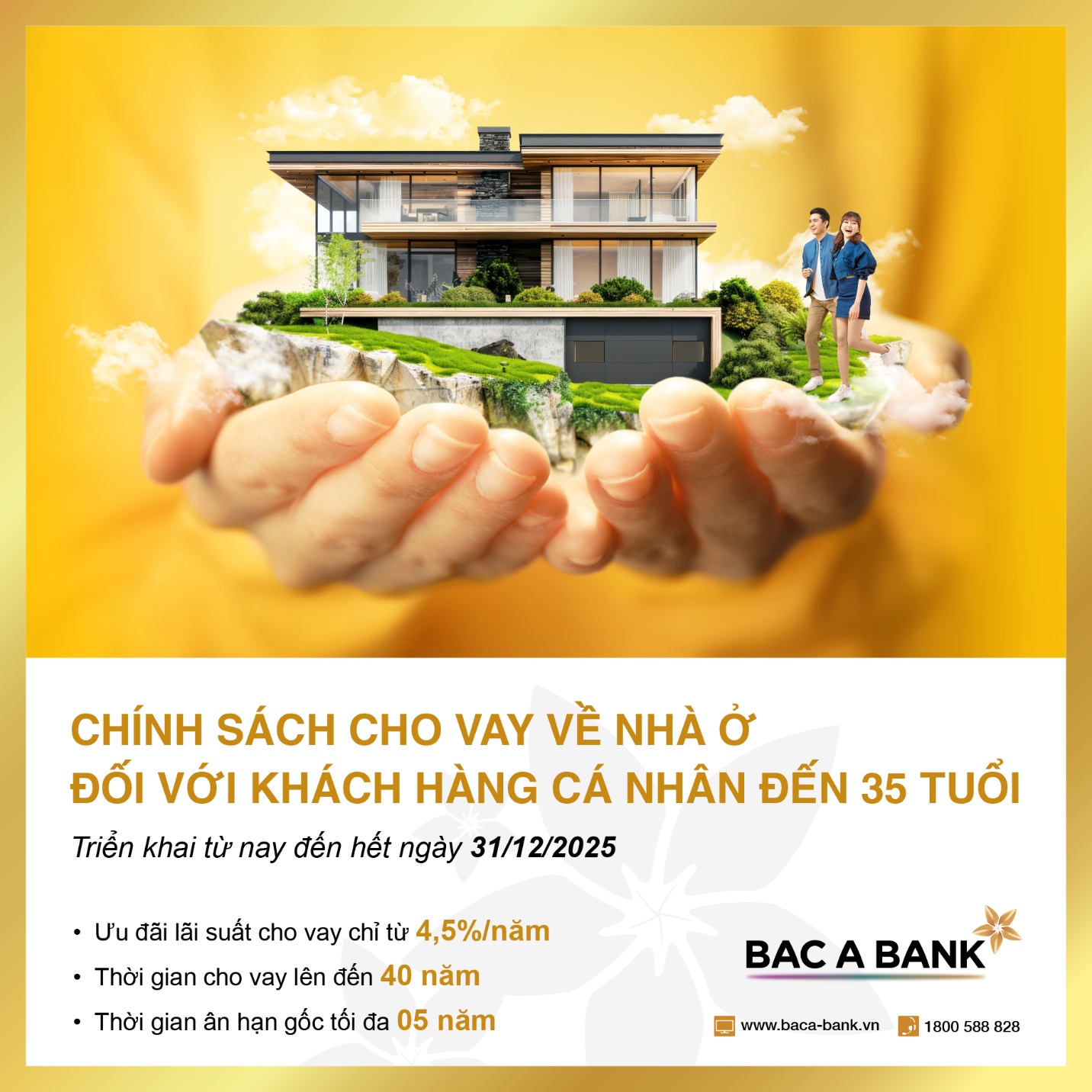 BAC A BANK hỗ trợ người trẻ hiện thực hóa giấc mơ an cư bằng gói vay ưu đãi đặc biệt - 1