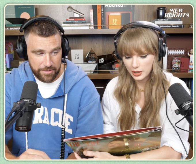 Travis Kelce và Taylor Swift trong podcast 'New Heights'.
