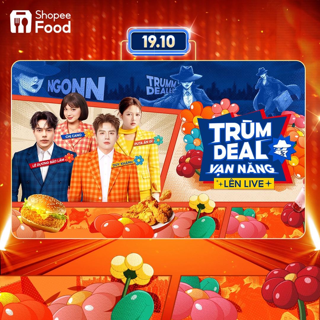 Hé lộ dàn khách mời đình đám sẽ cầm trịch “Trùm Deal Vạn Năng Lên Live 19.10”