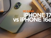 iPhone 17 và iPhone 16e: Sự khác biệt giữa hai phân khúc