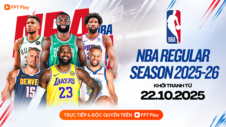Đua tài đỉnh cao NBA chính thức trở lại, FPT Play nắm bản quyền NBA Regular Season 2025/26 - 1
