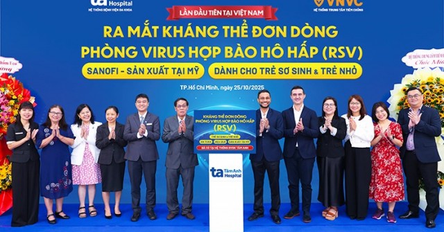 VNVC - Tâm Anh phối hợp triển khai tiêm kháng thể đơn dòng phòng virus hợp bào hô hấp RSV cho trẻ từ 1 ngày tuổi