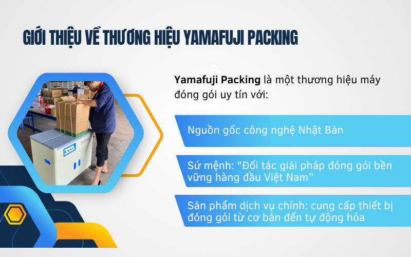 Yamafuji Packing - Thương hiệu máy đóng gói hàng đầu tại Việt Nam - 2