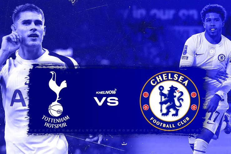 Tottenham và Chelsea dự báo sẽ tạo nên màn rượt đuổi tỷ số kịch tính