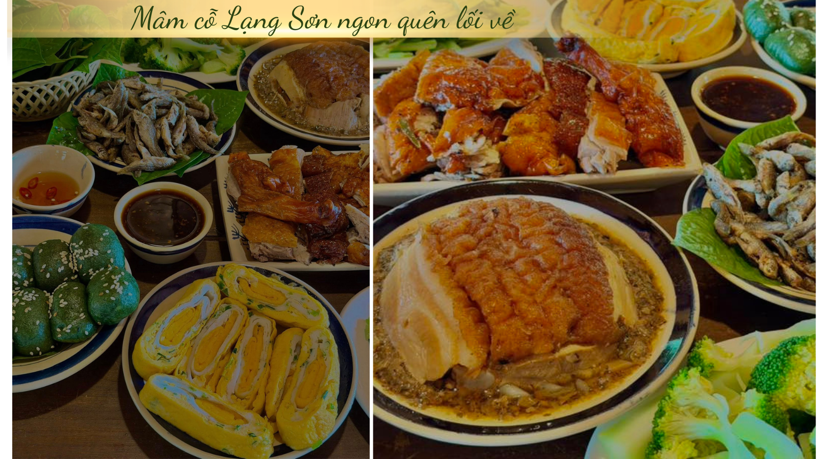 Tới Lạng Sơn, nhớ thưởng thức những món 