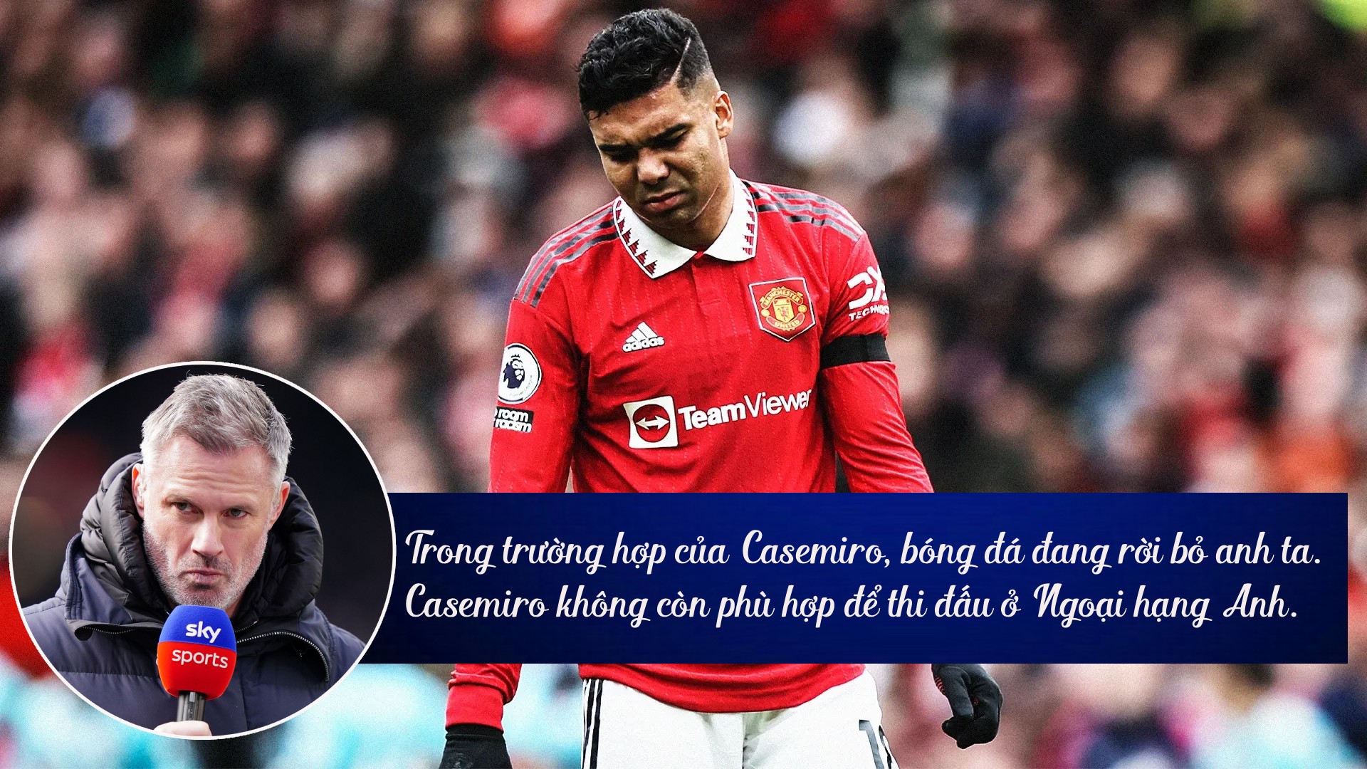 Casemiro gồng gánh MU & Brazil: Đẳng cấp của huyền thoại - 12
