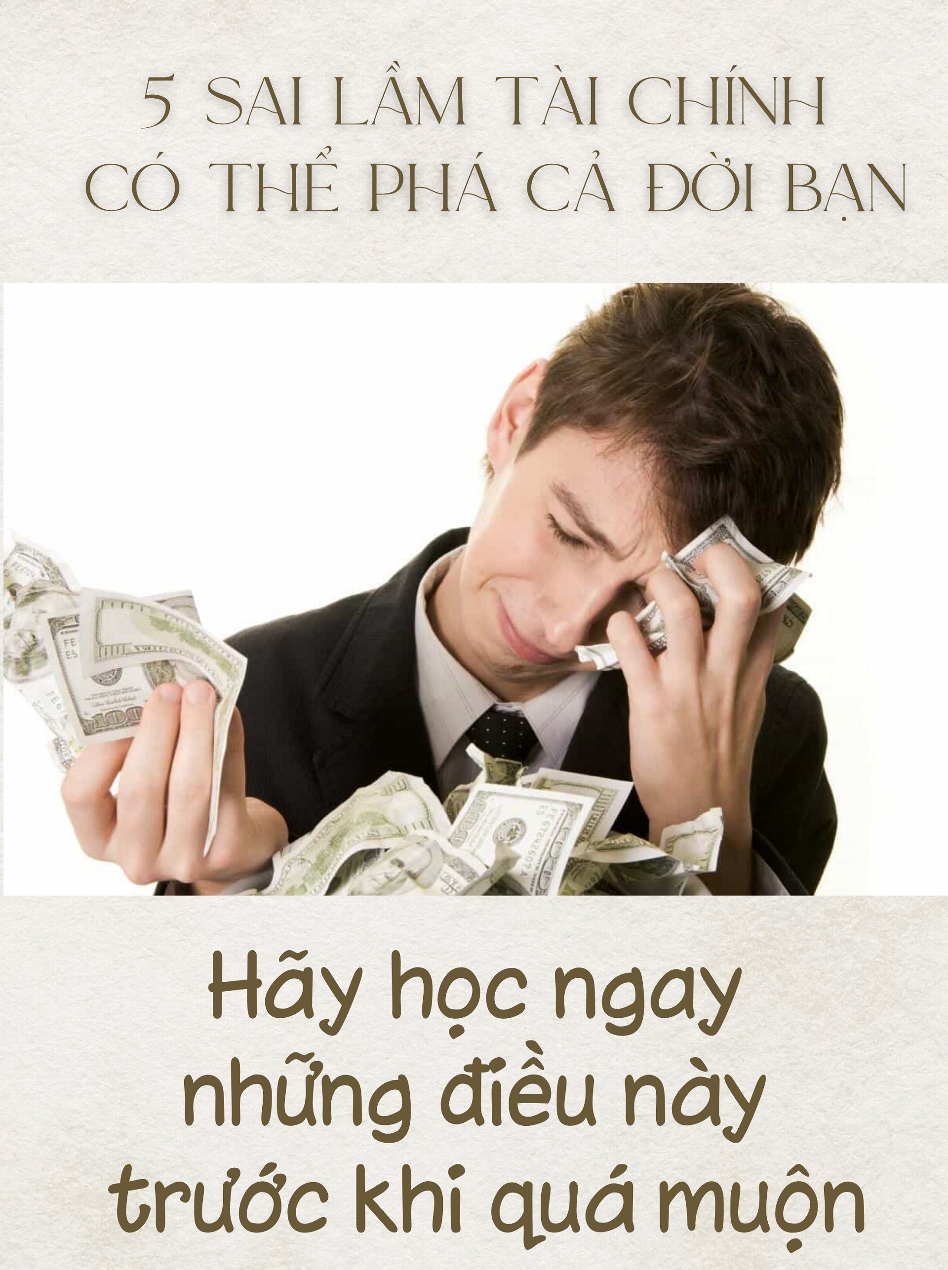 Hãy học ngay 5 điều này trước khi quá muộn nếu bạn không muốn cháy túi sau tuổi 40 - 1