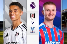 Trực tiếp bóng đá Fulham - Crystal Palace: Cơ hội vào top 4 (Ngoại hạng Anh)