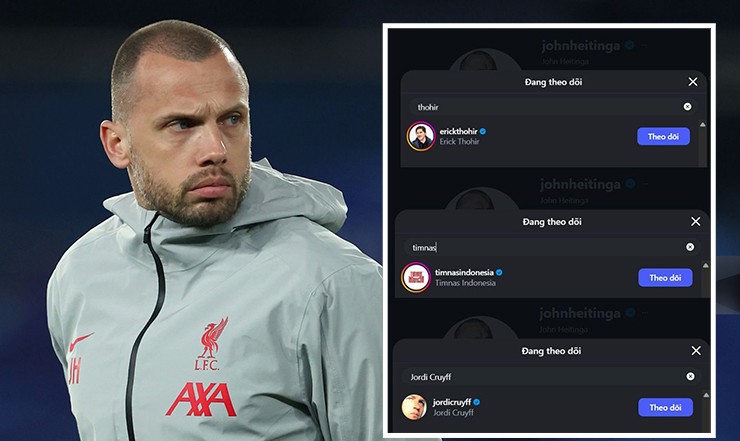 John Heitinga theo dõi các tài khoản liên quan đến bóng đá Indonesia