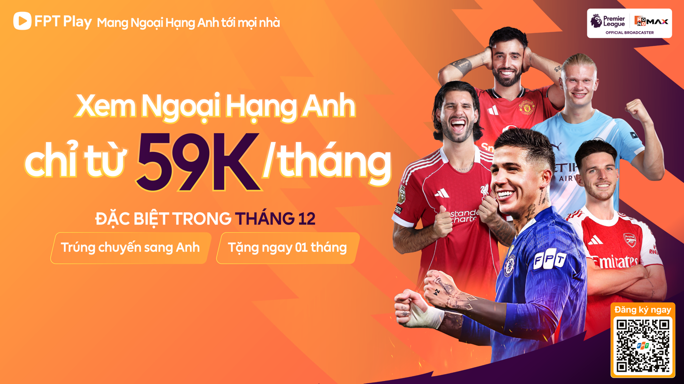 FPT ra mắt Combo mới với ưu đãi lớn và cơ hội đến Anh Quốc xem giải (Ảnh: FPT)