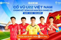 FPT Play tổ chức công chiếu chung kết bóng đá nam SEA Games 33 tại 14 tỉnh thành