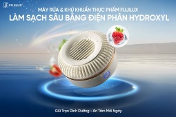 Máy rửa & khử khuẩn thực phẩm FujiLux - Xu hướng cho căn bếp hiện đại