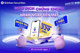 Chứng khoán Shinhan thưởng tiền khủng cho nhà đầu tư dịp cuối năm 2025