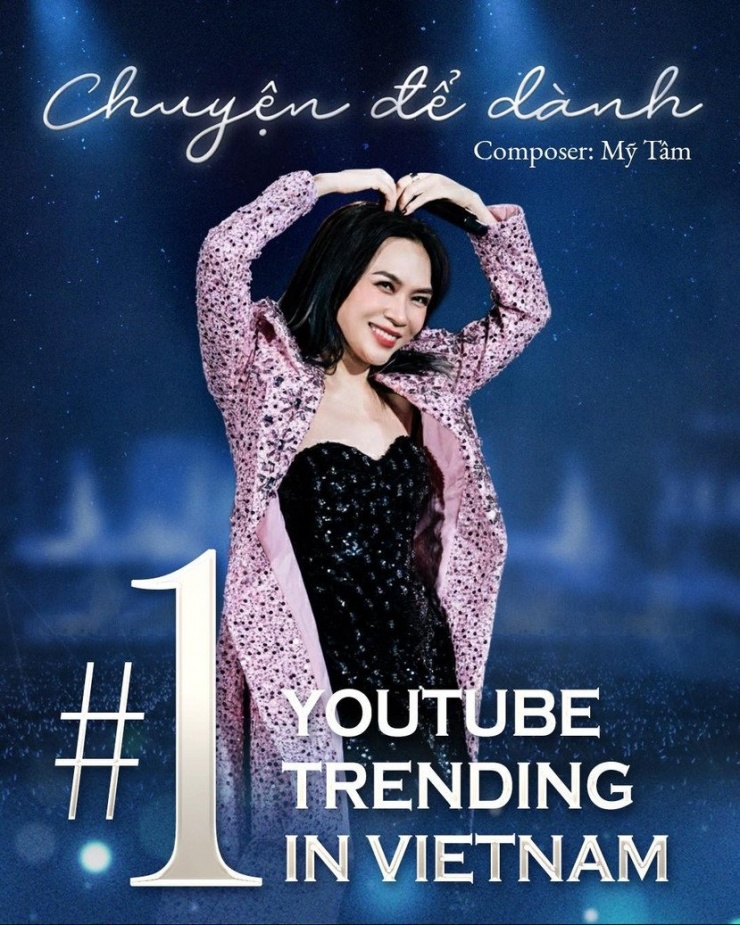 “Chuyện để dành” của Mỹ Tâm lên Top 1 YouTube Trending - 1
