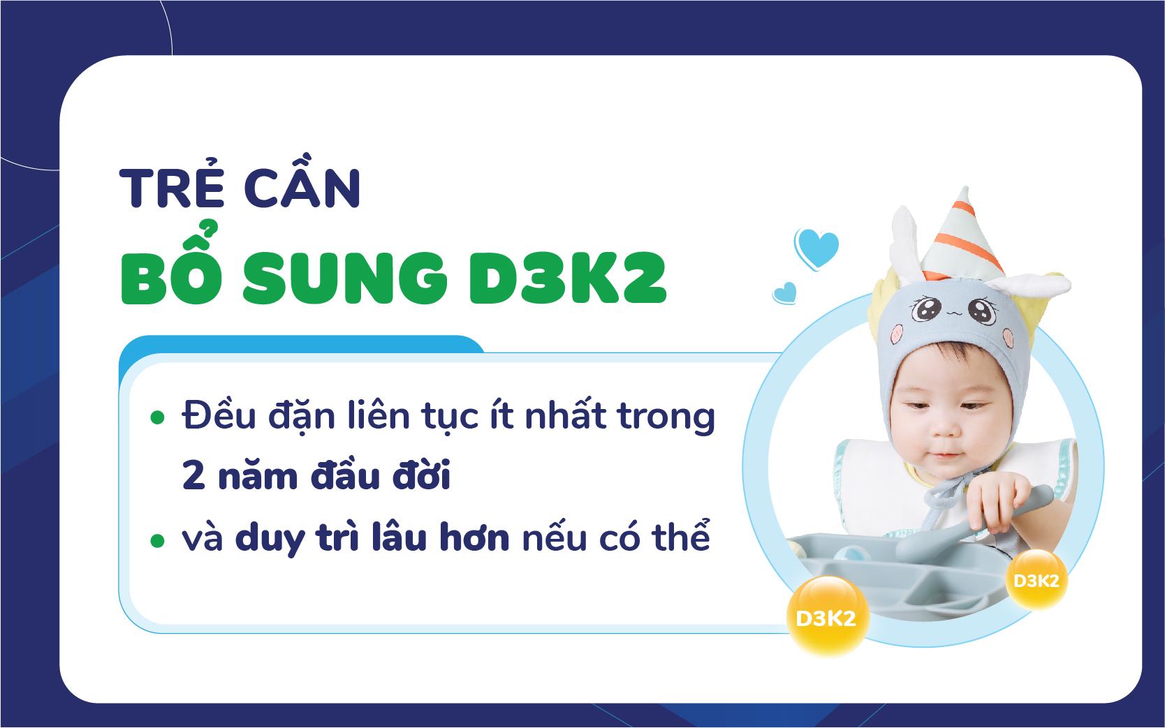 Bổ sung đều đặn liên tục hằng ngày giúp D3K2 phát huy tác dụng tối ưu