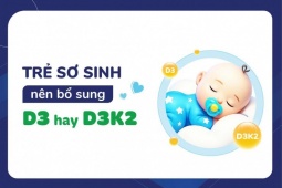Trẻ sơ sinh nên bổ sung D3 hay D3K2?
