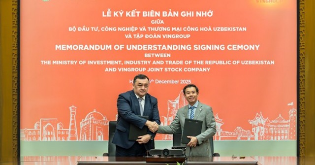 Vingroup công bố hợp tác chiến lược với chính phủ Uzbekistan, mở ra cơ hội đầu tư quy mô lớn tại Trung Á