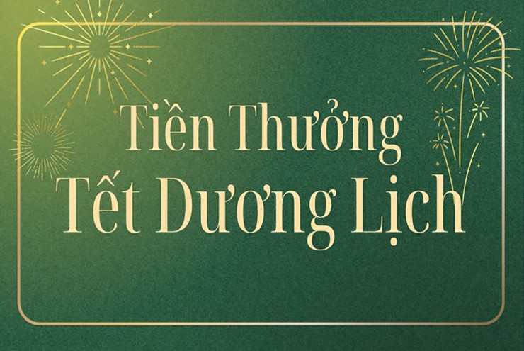 Tết Dương lịch 2026 có được thưởng không? (Ảnh: Nhật Thùy)