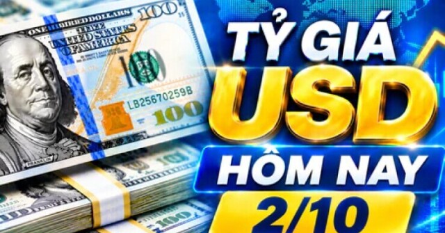 Tỷ giá USD hôm nay 2/10: Đồng Đô la Mỹ khối ngân hàng tăng bật
