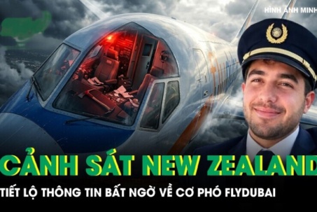 Cảnh sát New Zealand tiết lộ thông tin bất ngờ về cơ phó âm mưu  ' không tặc '  trên chuyến bay Flydubai