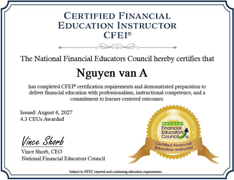 Mẫu chứng chỉ CFEI®, Chuyên gia Giáo dục Tài chính do NFEC cấp cho người hoàn thành và đáp ứng đầy đủ yêu cầu. Ảnh: DNCC.