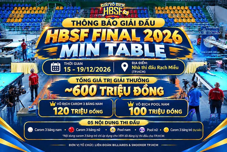 Trông đợi ngày diễn ra giải&nbsp;Billiards Vô địch HBSF Final 2026