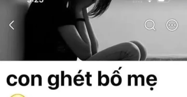 Chuyên gia lý giải phía sau những lời "con ghét bố mẹ"