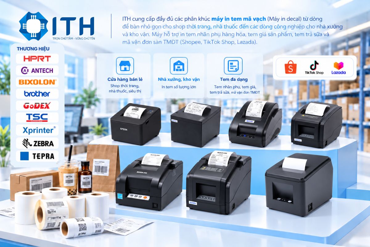 Các sản phẩm máy in tem mã vạch tại ITH Digital Technology