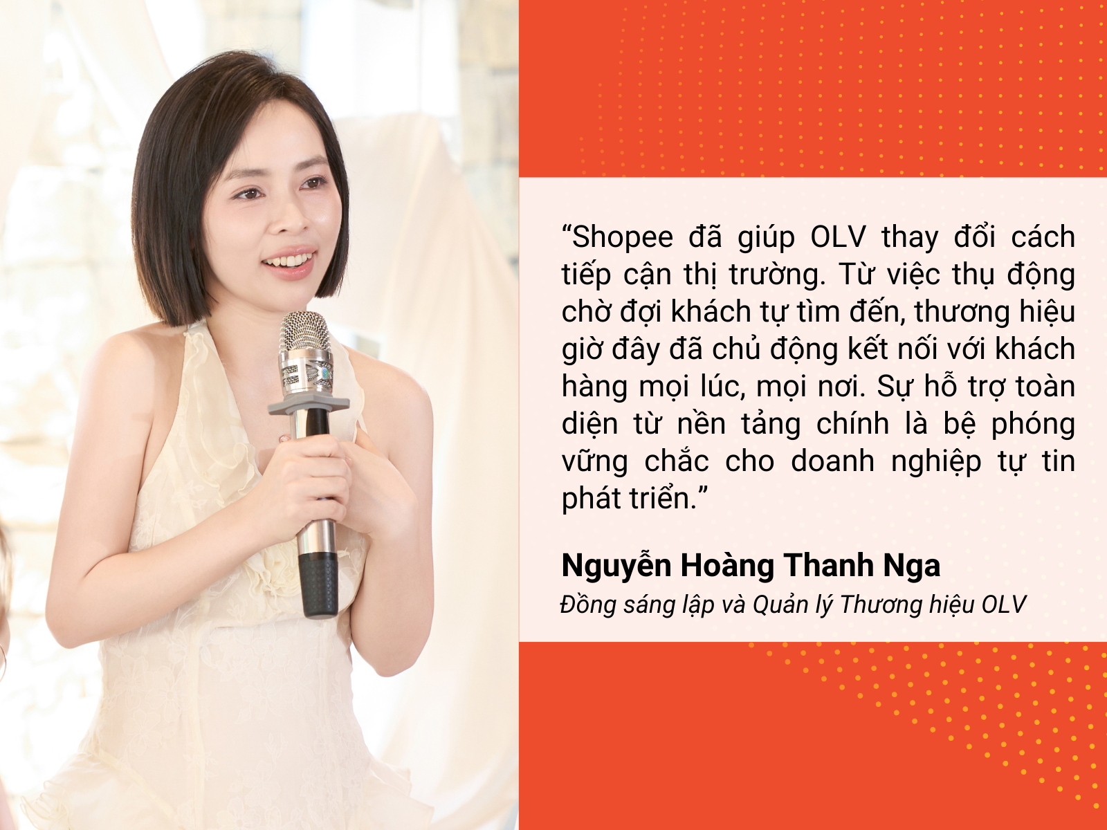 Chị Thanh Nga đánh giá cao sự đồng hành của Shopee trong quá trình thương hiệu phát triển trên TMĐT.