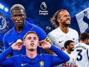Trực tiếp bóng đá Chelsea - Tottenham: Ác mộng Stamford Bridge (Ngoại hạng Anh)