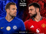 Dự đoán tỉ số Chelsea - MU: Đại chiến nhiều ân oán, "Quỷ đỏ" vượt ải Stamford Bridge (Ngoại hạng Anh)